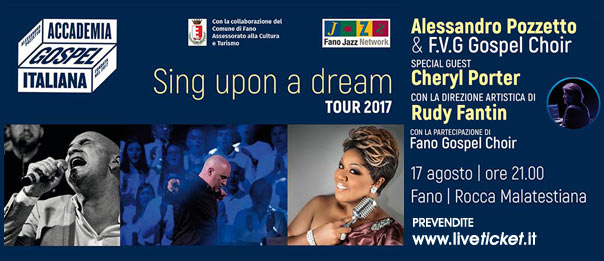 "Sing upon a dream" Alessandro Pozzetto & FVG Gospel Choir alla Rocca Malatestiana a Fano