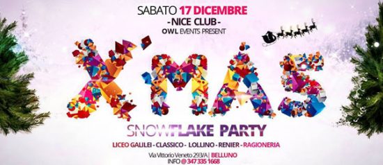 Snowflake X'mas party al Nice Club di Belluno