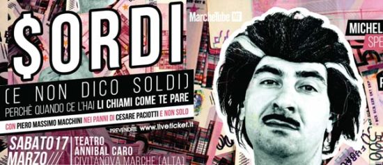 Piero Massimo Macchini "Sordi" al Teatro Annibal Caro di Civitanova Marche Alta