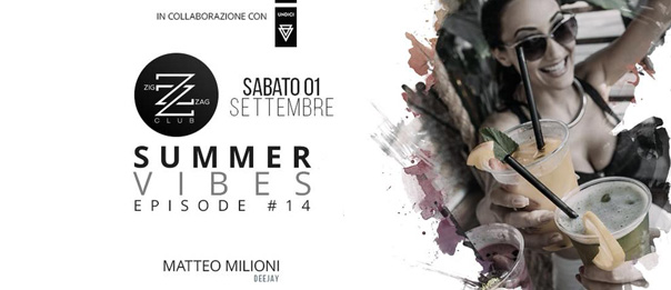 Summer Vibes Episode #14 al Zig zag Club di Porto Ercole