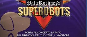 Concerto dei Superobots in onore dei randagi a Genzano di Roma