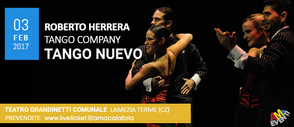 Roberto Herrera "Tango Nuevo" al Teatro Comunale Grandinetti di Lamezia Terme