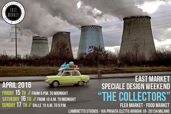 East Market The Collectors Design Week 2016 Milano