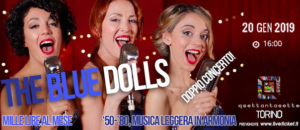 The Blue Dolls - Mille lire al mese al Q77 di Torino