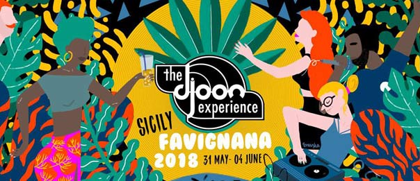 The Djoon Experience 2018 all'Aurum Hotels - Approdo di Ulisse a Favignana