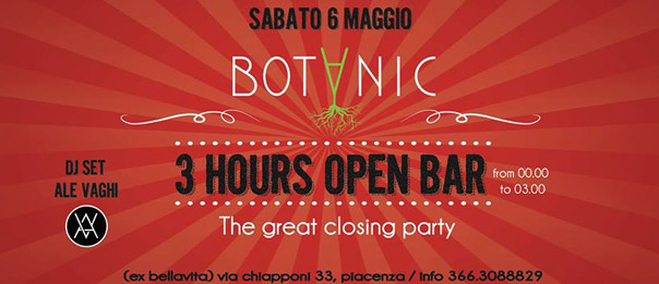 3 Hours Open Bar - The Great Closing Party al Botanic Secret Bar di Piacenza