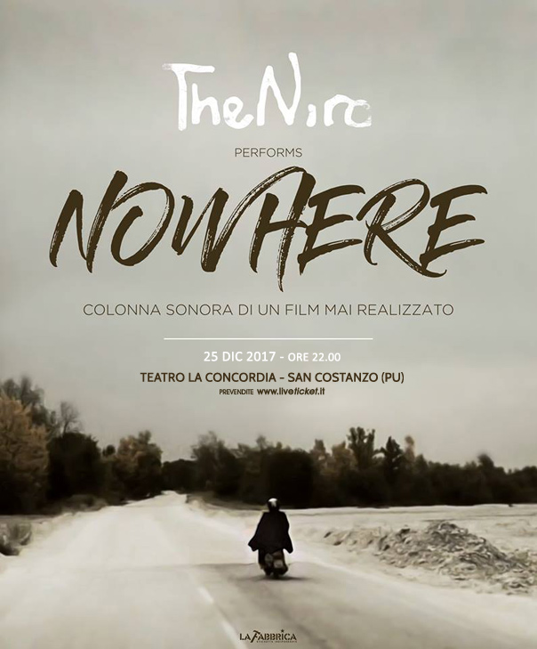 The Niro in concerto "Nowhere" al Teatro La Concordia di San Costanzo