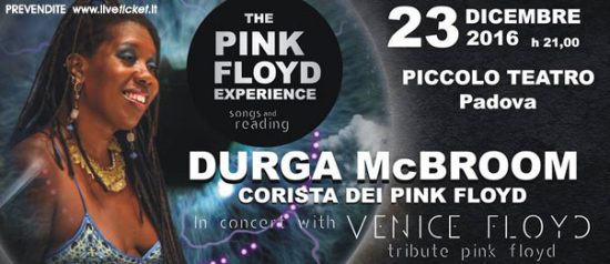 "The Pink Floyd experience" Durga McBroom e i Venice Floyd al Piccolo Teatro di Padova