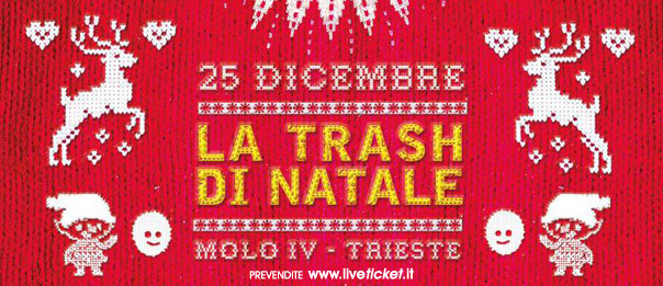 Trash Nite XMas Edition al Molo IV a Trieste