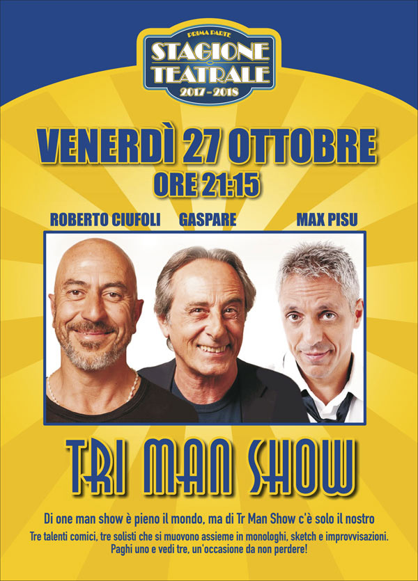 Tri man show al Teatro Don Bosco di Varazze