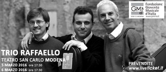 Trio Raffaello al Teatro San Carlo di Modena