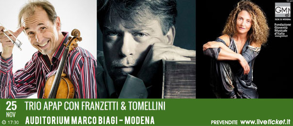 Trio Apap con Franzetti & Tomellini all'Auditorium Marco Biagi di Modena