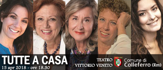 Paola Gassman “Tutte a casa” al Teatro Vittorio Veneto di Colleferro