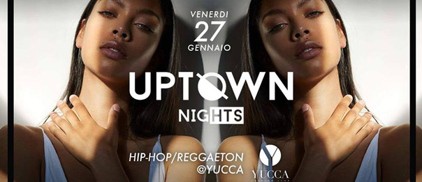 Uptown nights a Yucca Fashion Club di Rescaldina