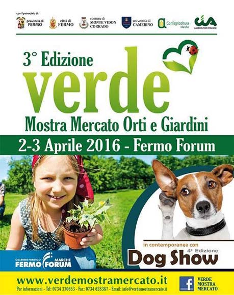 Verde - Mostra Mercato Orti e Giradini e Dog Show 2016 a Fermo