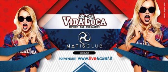 Vida Loca feat. Matis Bologna