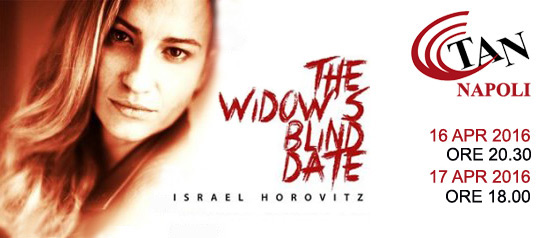 "The widow's blind date" al Teatro Area Nord di Napoli