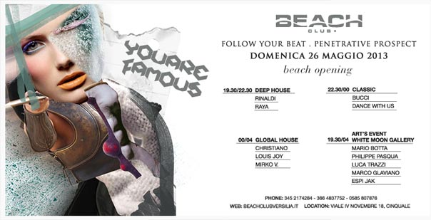 "You Are Famous" Beach Club Versilia